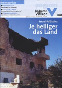 pogrom 211 (1/2002), Israel/Palästina: Je heiliger das Land