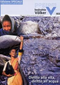 pogrom 222 (6/2003), Diritto alla vita, diritto all'acqua. Edizione speciale in lingua italiana per le scuole del Sudtirolo.