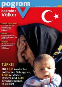 pogrom 253 (2/2009), Türkei: Mit 3.835 kurdischen politischen Gefangenen, 4.000 zerstörten Dörfen und 1.700 Verschwundenen in die EU?